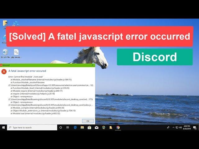 [Solved] Discord A fatal javascript error occurred