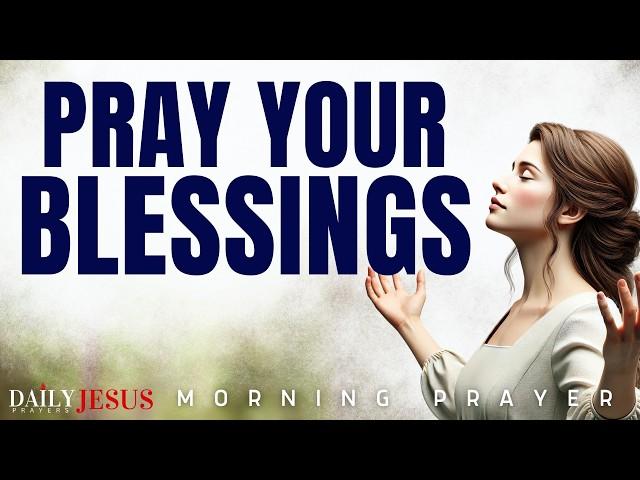Powerful Breakthrough Prayer to Start Your Day | Blessed Morning Prayer