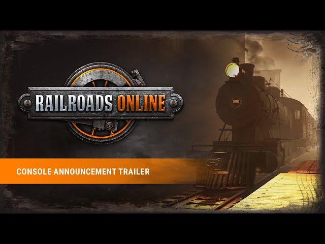 Railroads Online – Console Announcement Trailer