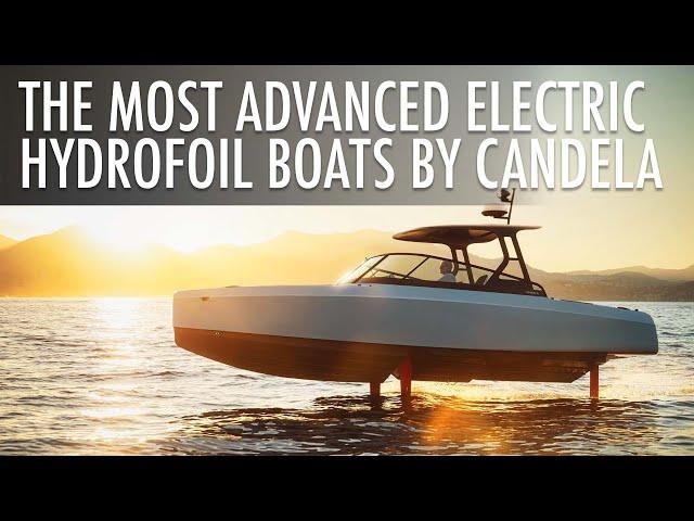 Top 5 Incredible Electric Boats By Candela 2024-2025 | Price & Features