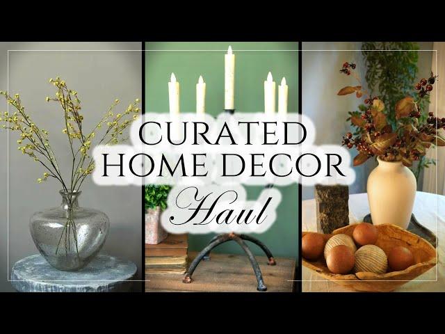 Curated Home Décor Haul