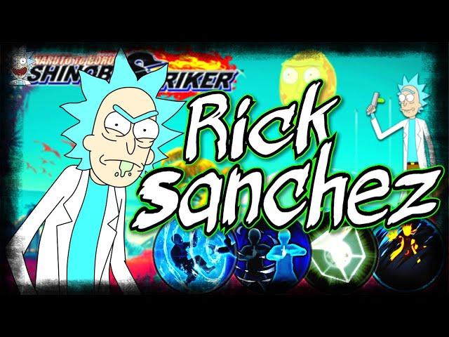 Shinobi Striker| *NEW* Rick Shanchez Cac Build From Rick & Morty| Get Schwifty all types