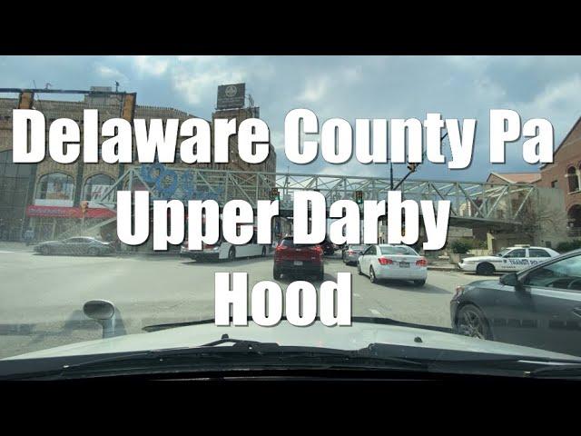 Driving Tour West Philadelphia to Upper Darby Hood | Looks Safe Bad Reputation Deceiving (Narrated)