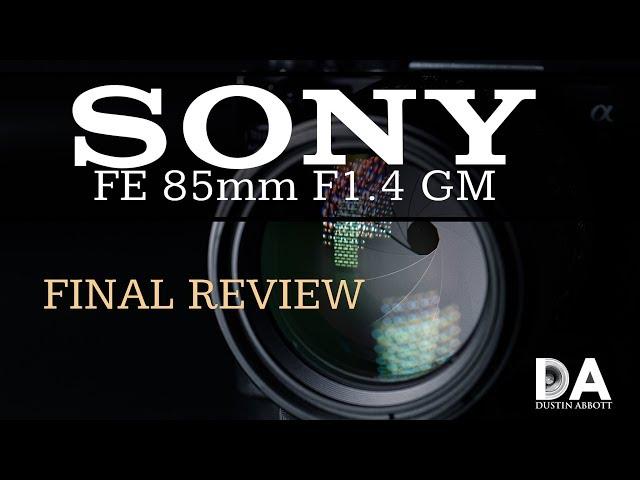 Sony FE 85mm F1.4 GM Review | 4K