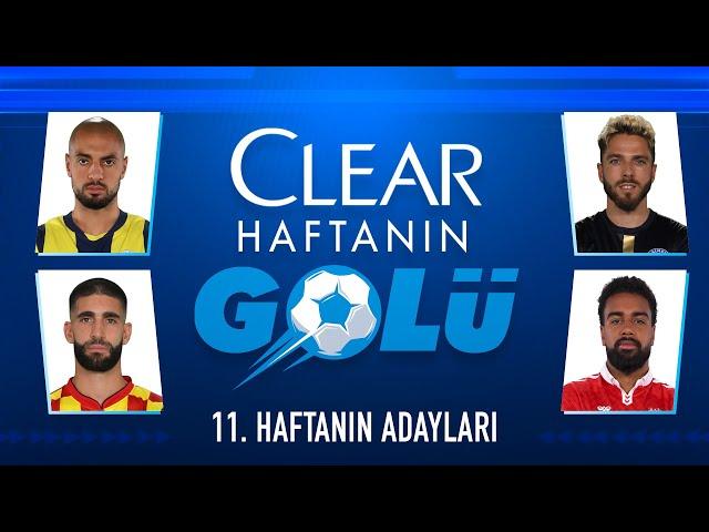 Trendyol Süper Lig 11. Haftanın En Güzel Golleri 2024/25 #Clear