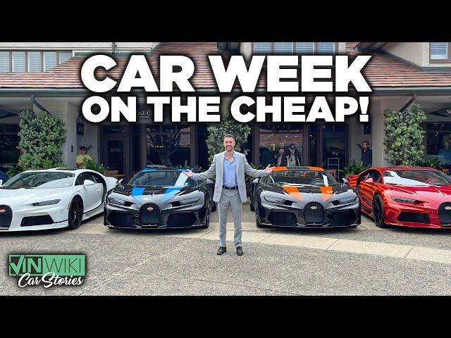 The SECRETS of doing Car Week on the cheap!