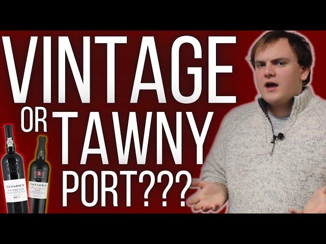 Vintage Port vs Tawny Port: What's the difference?