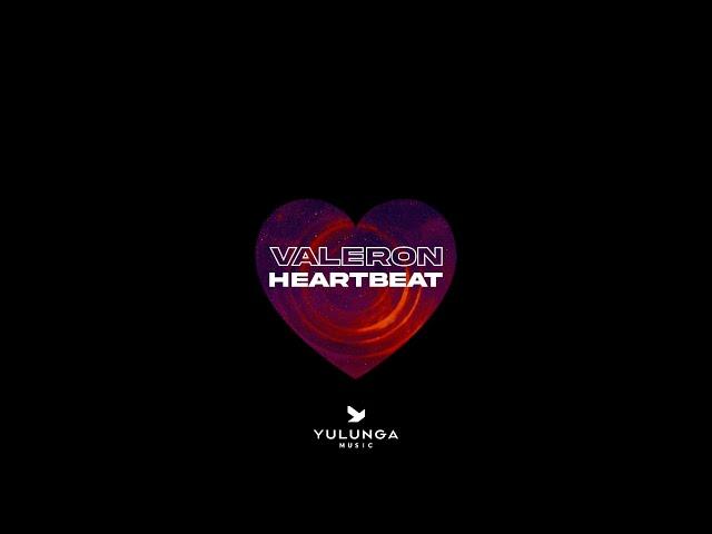 Valeron - Heartbeat (Original Mix)