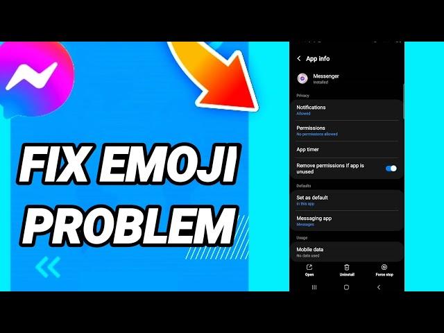 How To Fix Emoji Problem On Messenger App