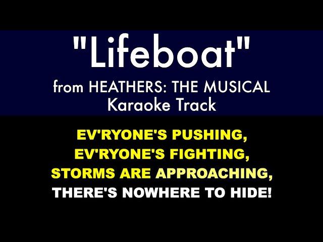 "Lifeboat" from Heathers: The Musical - Karaoke Track with Lyrics on Screen