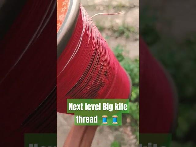 Big kite thread manjha Basheer beg Number 1