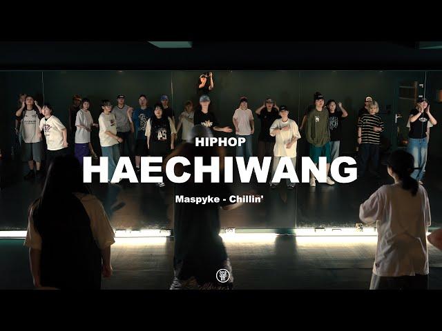 Maspyke - Chillin' / HAECHIWANG HIPHOP CLASS / 240716 해치왱 힙합 클래스 / @sugardancestudio