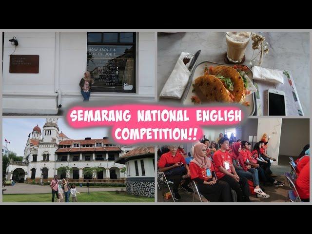 Semarang National English Competition Vlog!