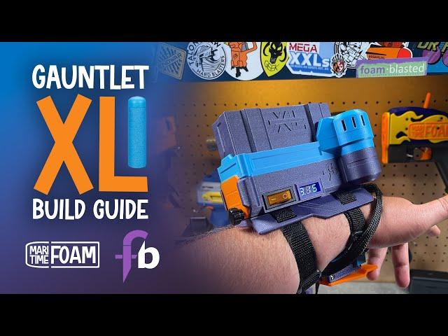 Gauntlet XL Build Guide – By @maritimefoam and @foam.blasted on Instagram