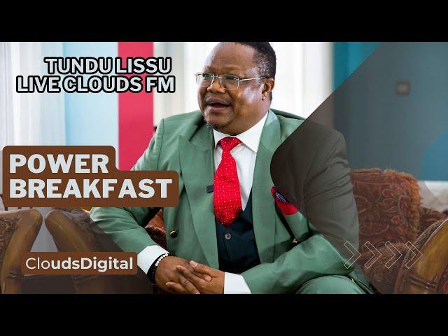 LIVE: MAKAMU MWENYEKITI WA CHADEMA TUNDU LISSU NA POWER BREAKFAST 17 | 12 | 2024