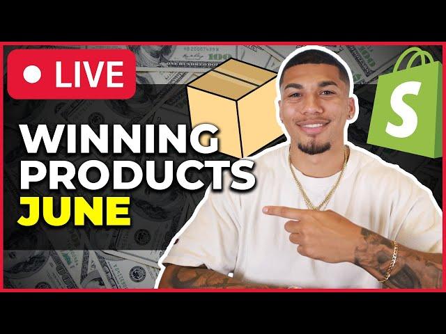 Finding WINNING Products For JUNE 2023  - Shopify Dropshipping