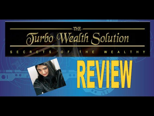 What Is Turbo Wealth Solution? BEWARE! This Is What I Found