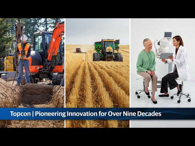 Topcon | Pioneering Innovation for Over Nine Decades