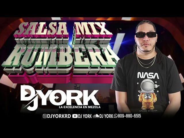 SALSA MIX - RUMBERA SOLO EXITO DJ YORK LA EXCELENCIA EN MEZCLA