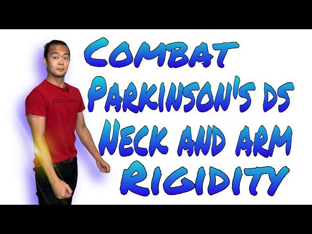 Parkinson’s Disease Rigidity Relief - Your Guide to Better Mobility