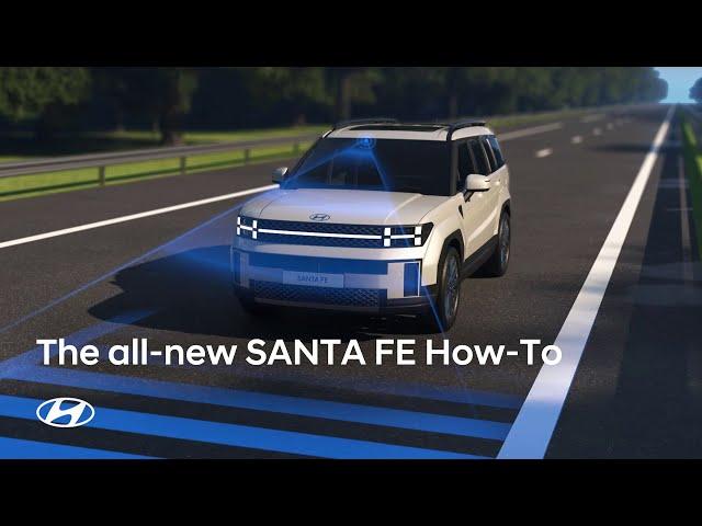 SANTA FE How-To | 고속도로 주행 보조 편 | 현대자동차