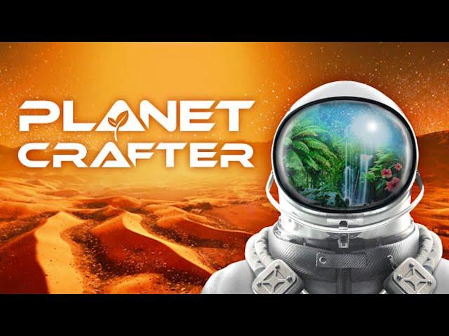 The Planet Crafter Longplay 01 - Subnautica in Space?