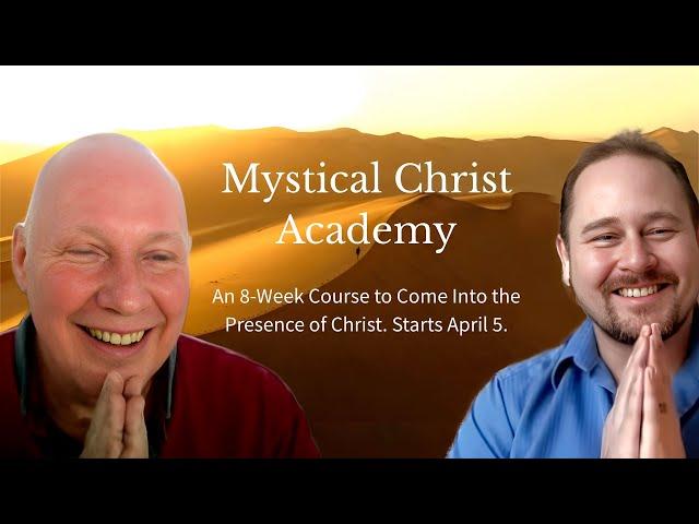 The Mystical Teachings of Jesus - Mystical Christ Academy