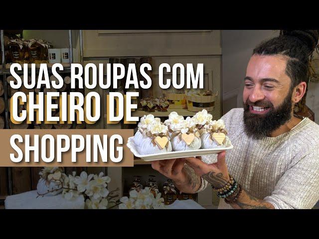 SUAS ROUPAS COM CHEIRO DE SHOPPING