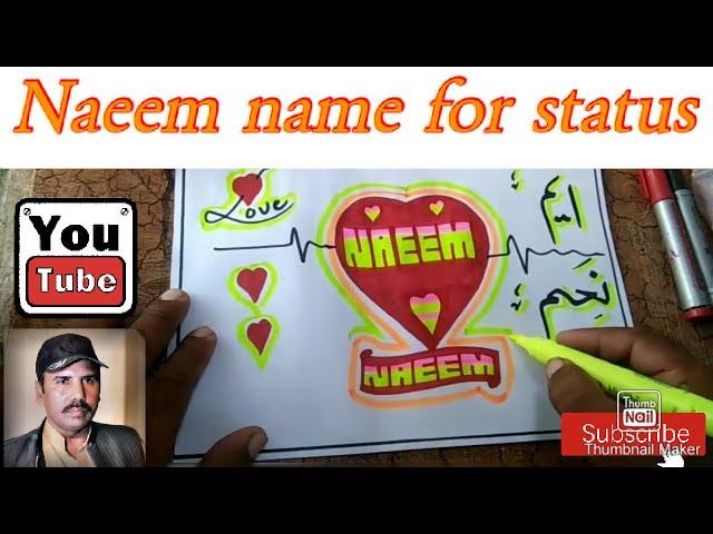 how to write naeem name for status |mirza shafiq art|