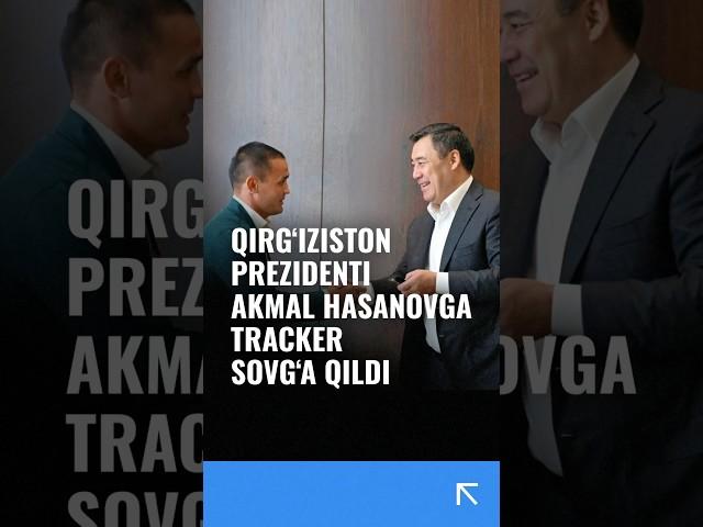 Qirg‘iziston prezidenti o‘zbekistonlik murabbiyga Tracker sovg‘a qildi