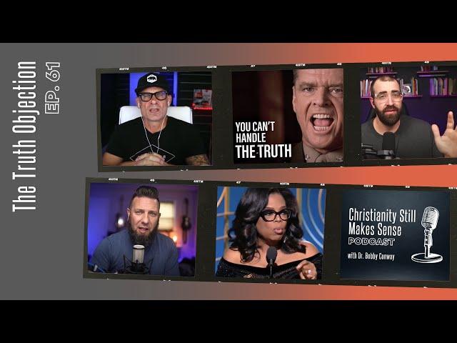 The Truth Objection Episode 61