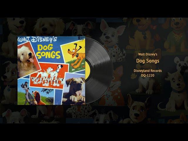 Walt Disney's Dog Songs (DQ-1220) | Vintage Disney Vinyl Restored