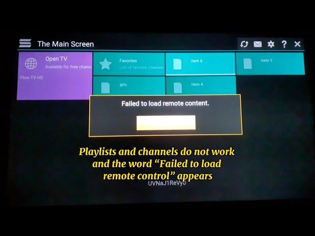 How to fix SSIPTV problem " Failed to load remote control " | Playlists and channels do not work.