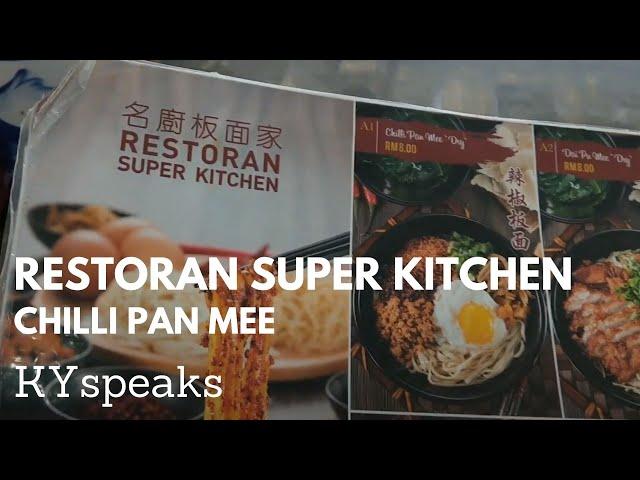 Like it Spicy? Try Super Kitchen Chili Pan Mee