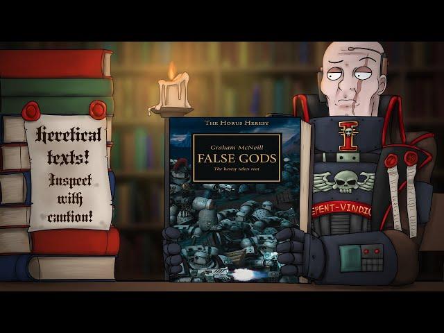 FALSE GODS | Warhammer 40k Book Review & Discussion