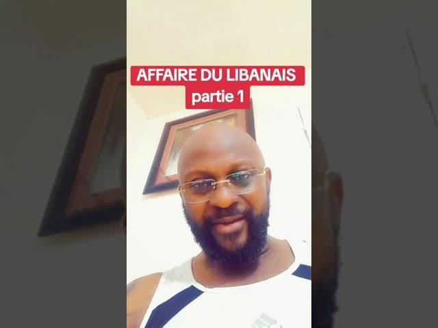 L’affaire du petit libanco qui parle de la politique Gabonaise.