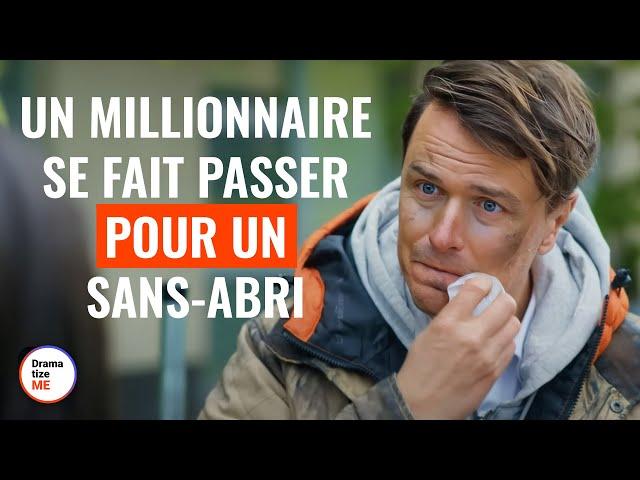 Un millionnaire se fait passer pour un sans-abri | @DramatizeMe