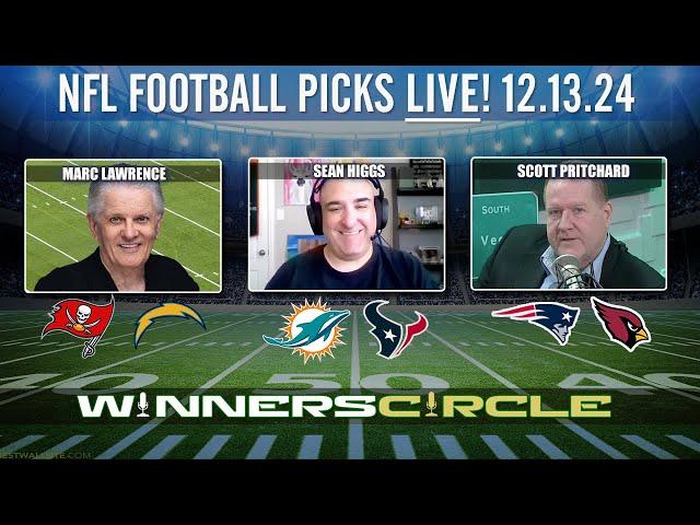 NFL LIVE: Week 15 Preview & Free NFL Picks with Sean Higgs, Marc Lawrence and Scott Pritchard!