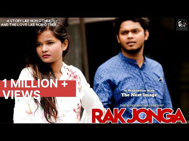 Rak Jonga,official  santhali music video,latest romantic sad song 2020