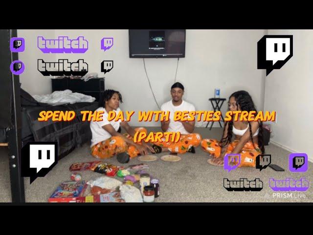 SPEND THE DAY WITH MY BESTIES STREAM 10/6 (PART1)