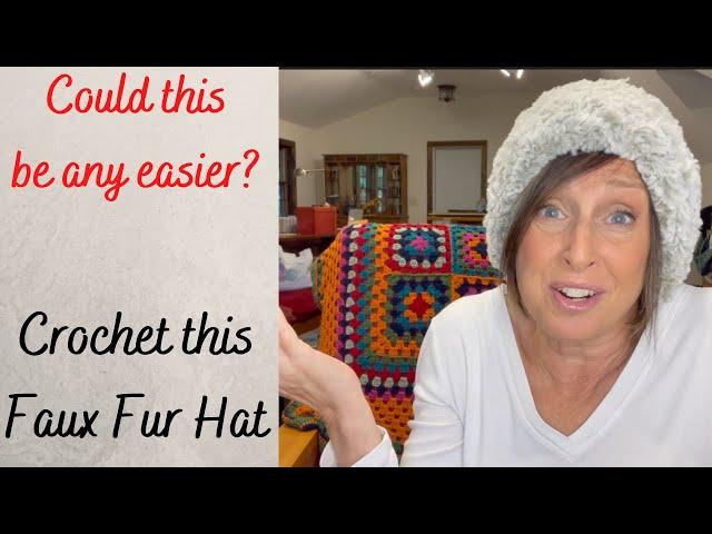 Could this be any easier? (Part 1) - How to Crochet this Quick & Easy Fur Hat using Go for Faux yarn