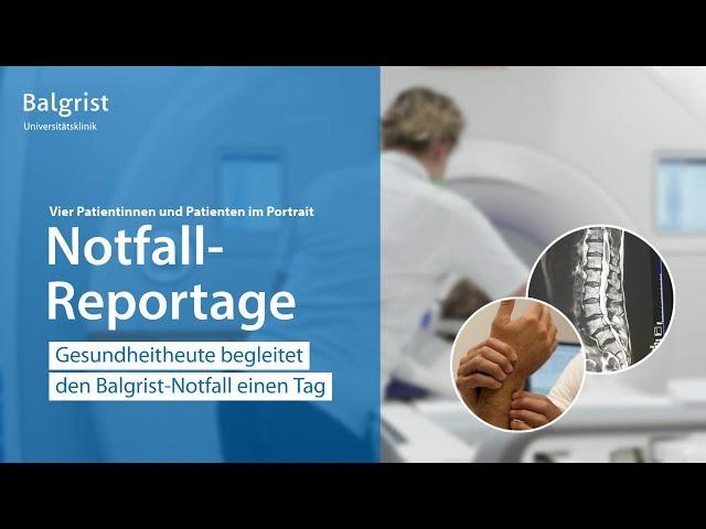 Orthopädischer Notfall: Reportage aus der Universitätsklinik Balgrist