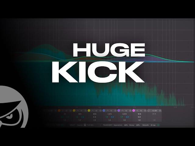 How to Make a Kick Sound Huge