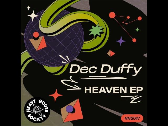 Dec Duffy - Heaven (Original Mix) [HEAVY HOUSE SOCIETY]