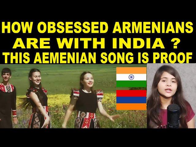 How Much Armenians Love India ? This Video will prove it , Armenian Song In Indian Style