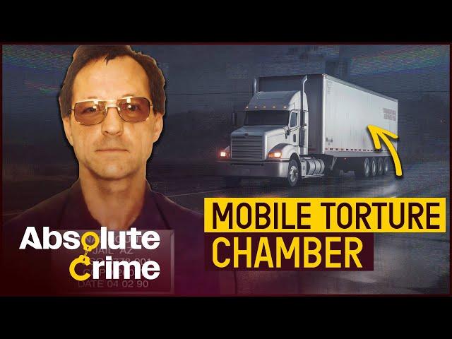 The Truck Stop Killer With A Mobile Torture Chamber | Most Evil Killers | Absolute Crime