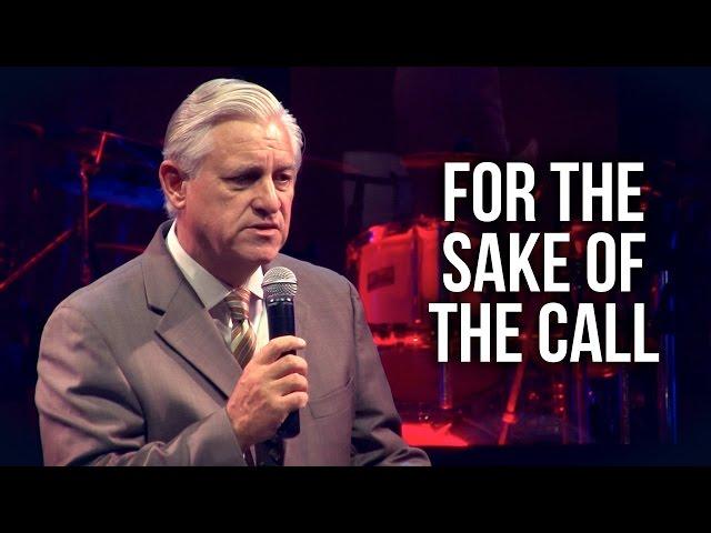 "For the Sake of the Call" - David K. Bernard