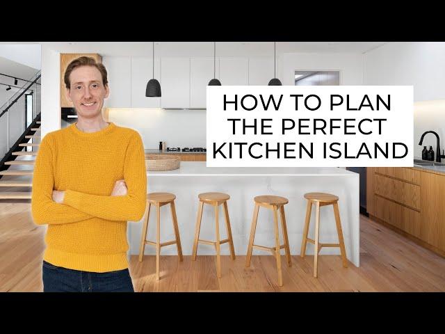 HOW TO PLAN THE PERFECT KITCHEN ISLAND