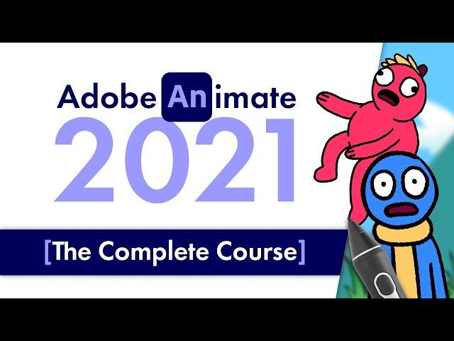 Intro to Adobe Animate 2021: THE FULL COURSE | Beginners Complete Tutorial