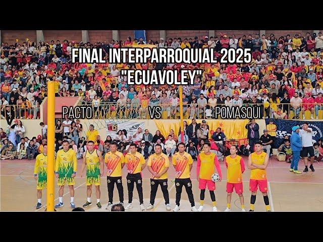 Ecuavoley Final Interparroquial 2025 Pomasqui vs Pacto